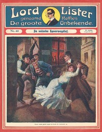 Lord Lister No. 0040: De valsche spoorwegdief, Kurt Matull, Theo von Blankensee